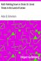 [Gutenberg 36747] • Ruth Fielding Down in Dixie / Great Times in the Land of Cotton